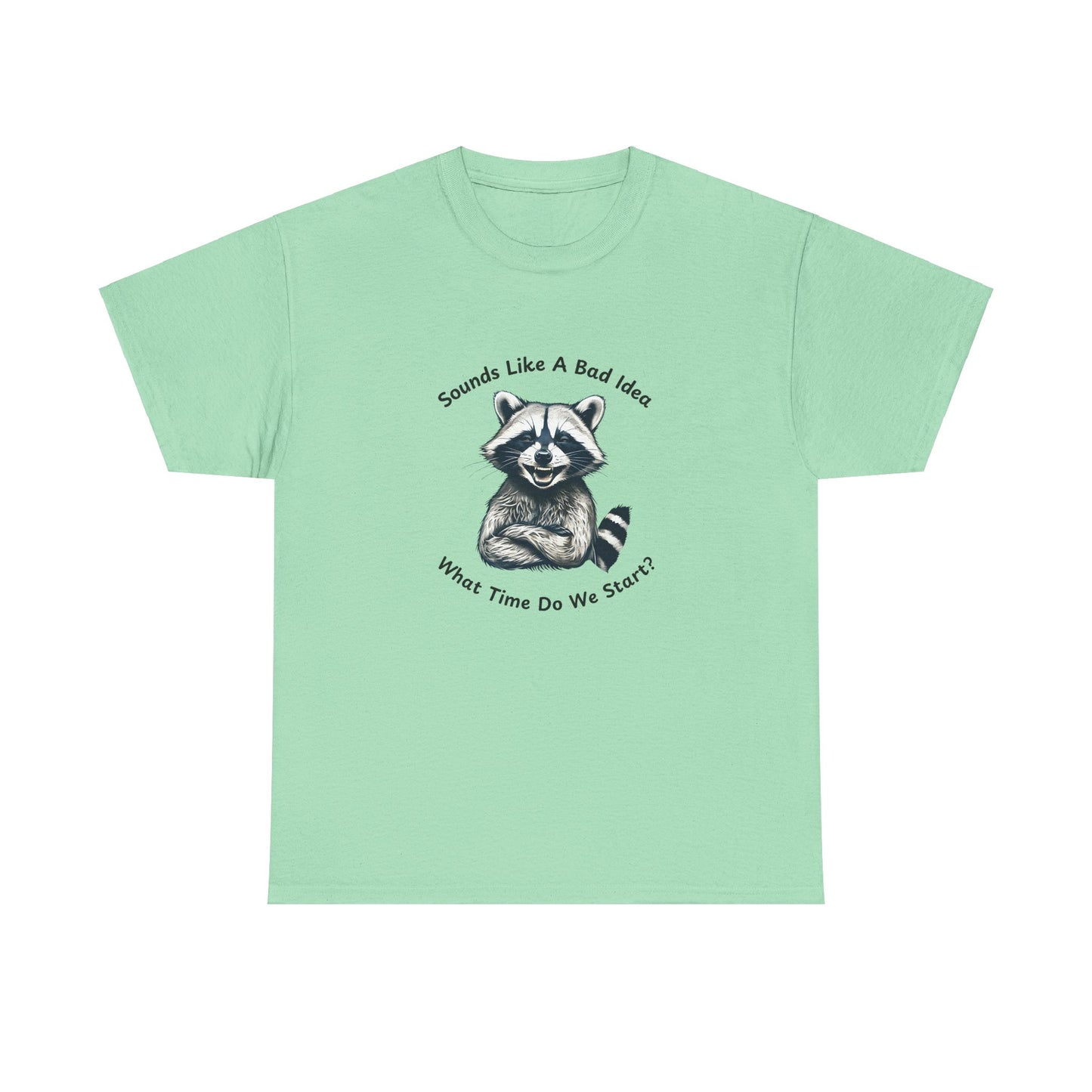 Vintage T-Shirt Raccoon Sounds Like A Bad Idea Shirt Tee