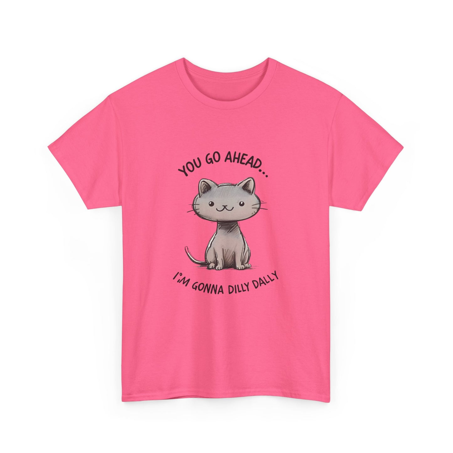 T-Shirt Fun Cat Dilly Dally