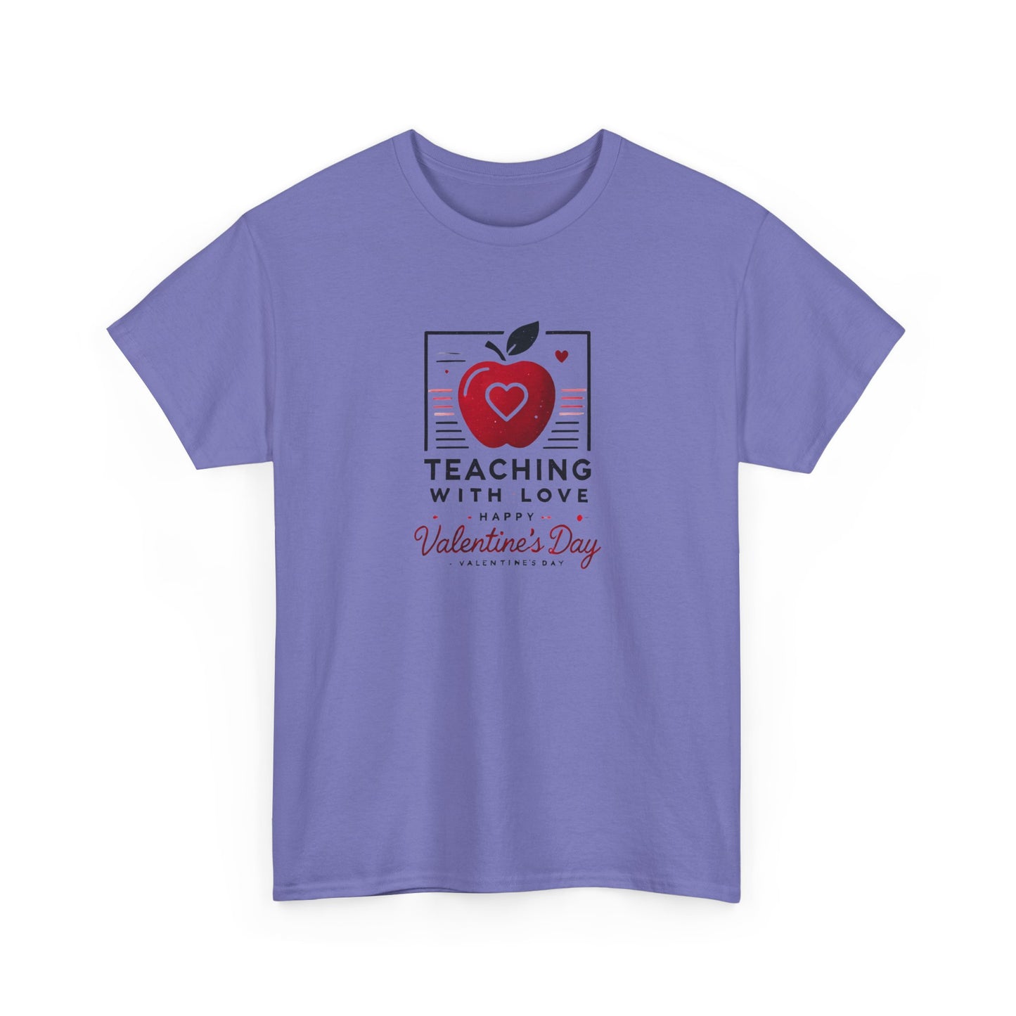 T-Shirt Teacher with Love Valentines Day Gift For Her