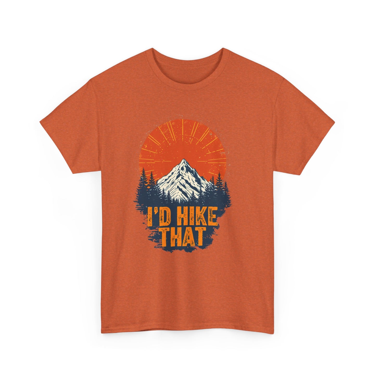 Id Hike That Unisex Heavy Cotton Tee