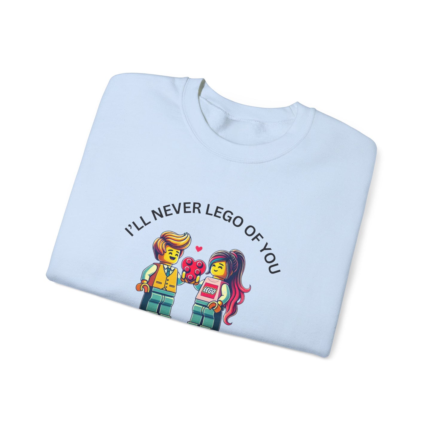 Ill Never Let go Valentines Day Unisex Heavy Blend™ Crewneck Sweatshirt