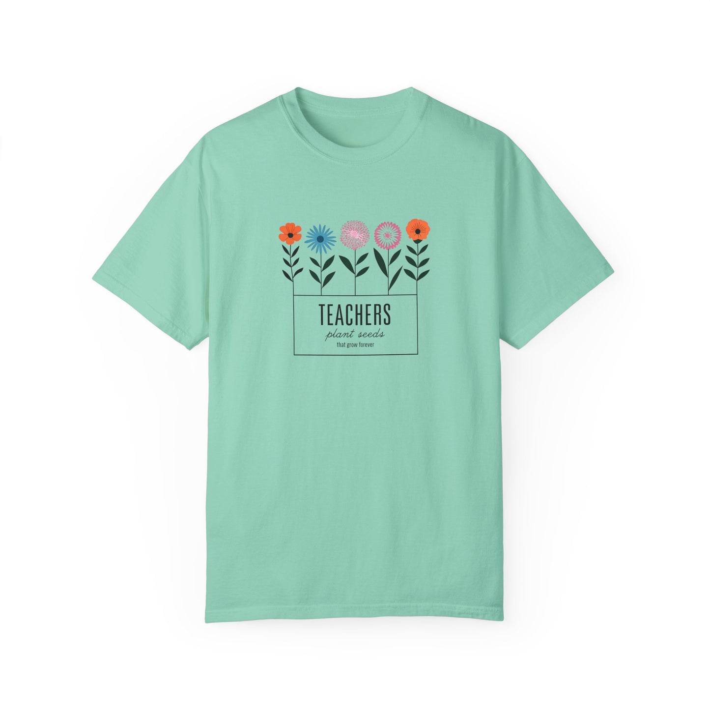 Teacher Plant Seeds T-Shirt Gift For Teachers