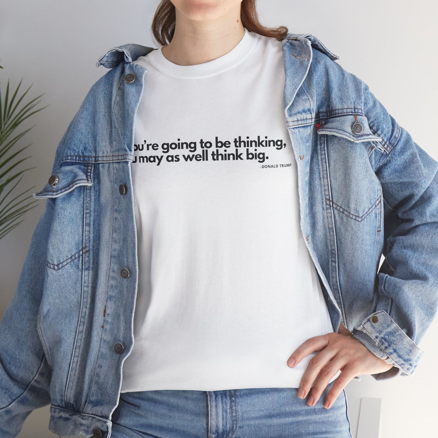 T-Shirt Donald Trump Quote Shirt