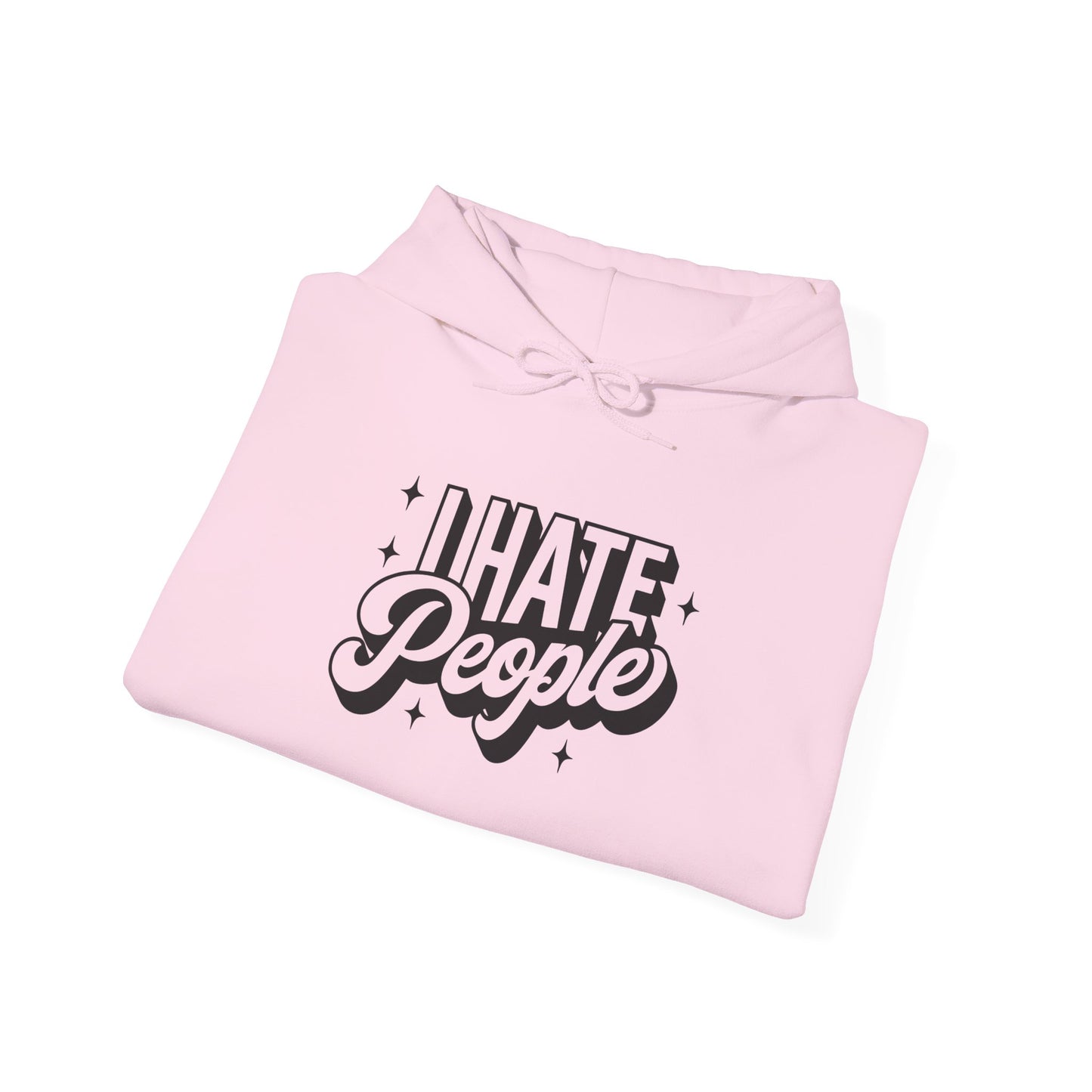 Sarcastic Hoodie I Hate People Valentine Gift Hooded Sweatshirt