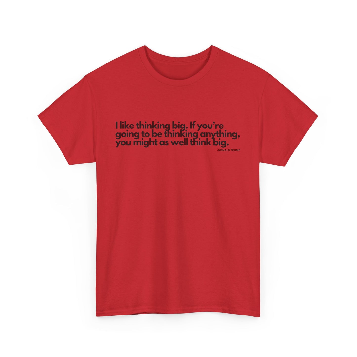 T-Shirt Donald Trump Quote Shirt