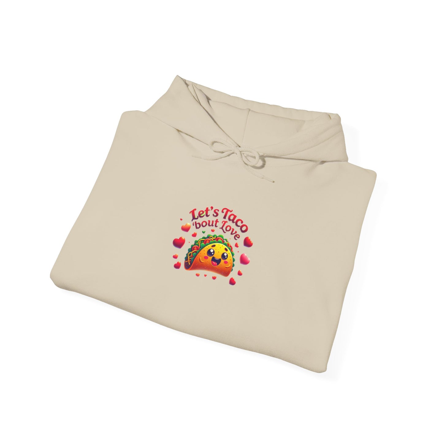 Lets Taco Bout Love Heavy Cotton Valentines Day Sweatshirt Hooded Hoodie
