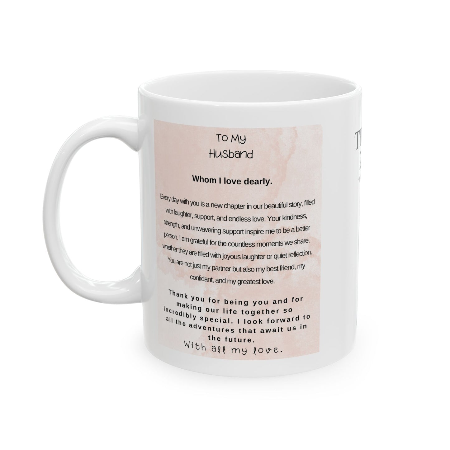 To My Husband Trump Ceramic Mug, (11oz, 15oz)