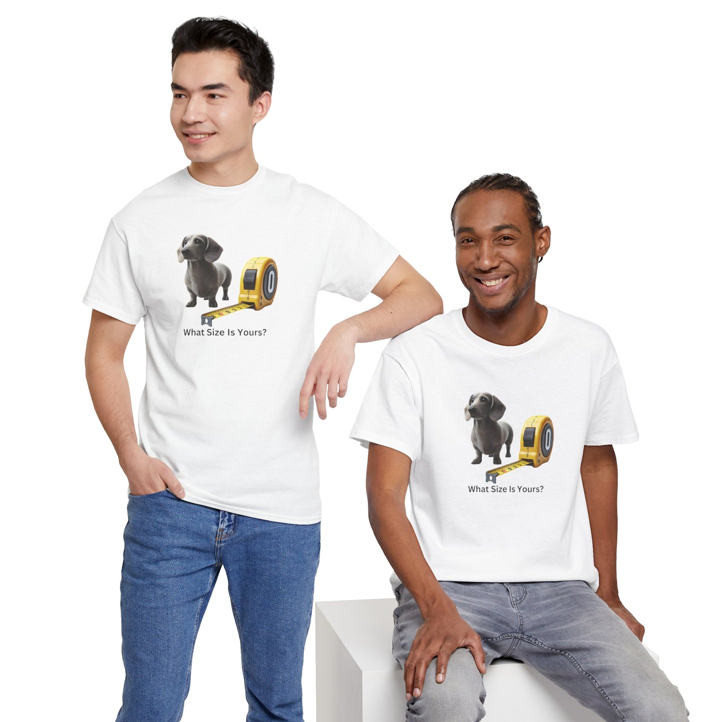 What Size Is Yours Wiener Dog Unisex Heavy Cotton Tee