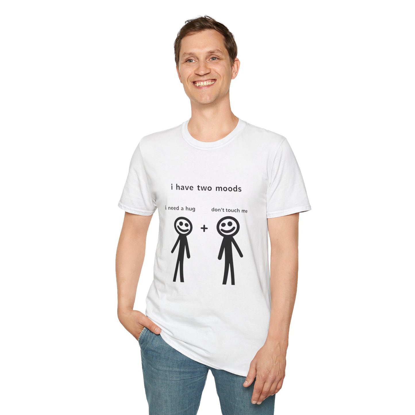 Funny Mood Graphic T-Shirt - "I Have Two Moods: I Need A Hug + Don’t Touch Me"