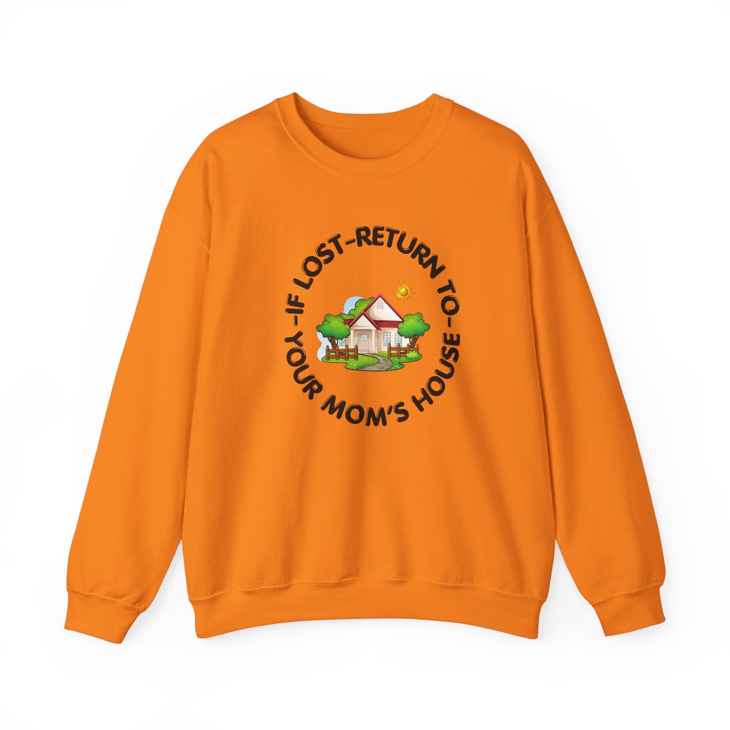 Sweatshirt Your Mom For Him Her Gift Shirt