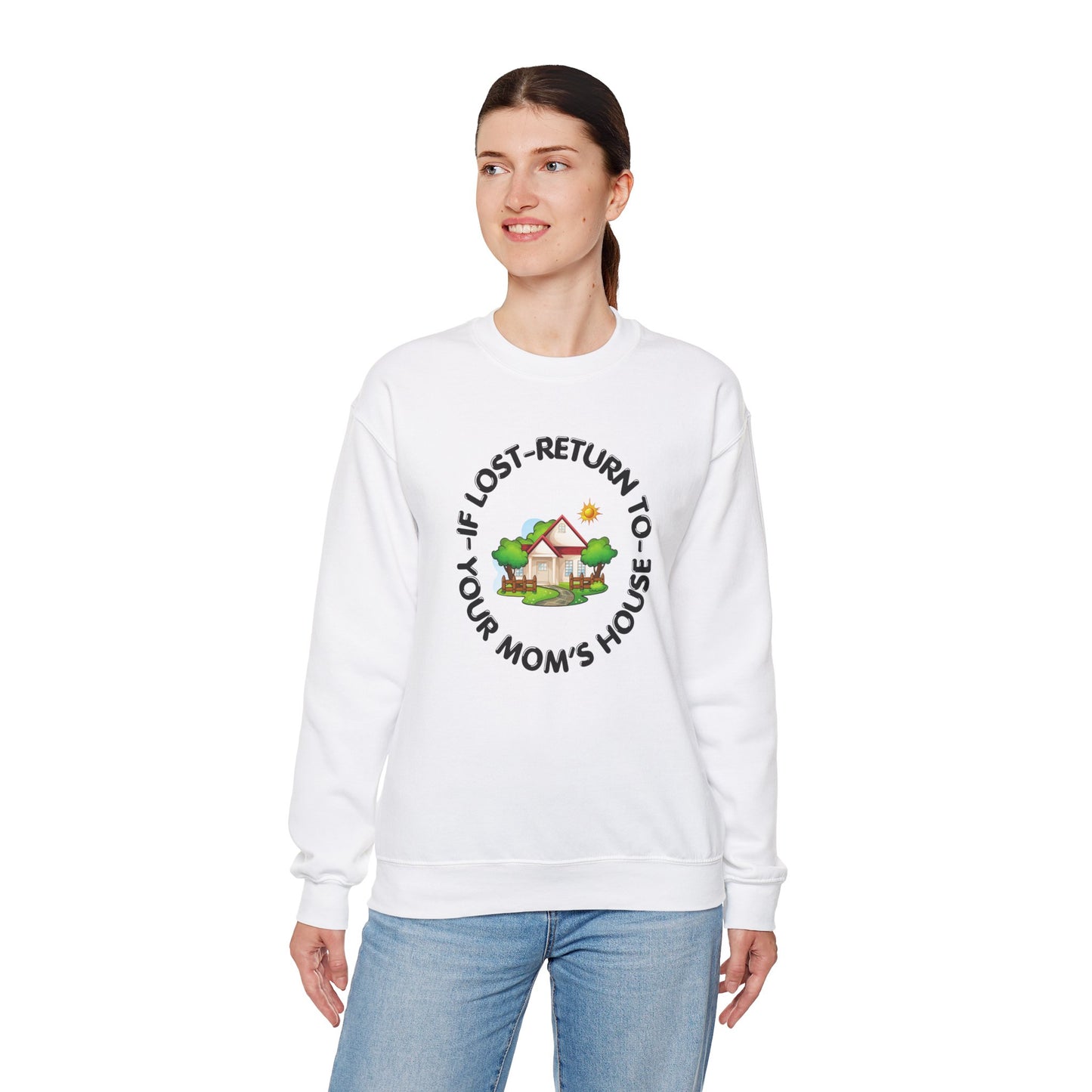 Sweatshirt Your Mom For Him Her Gift Shirt