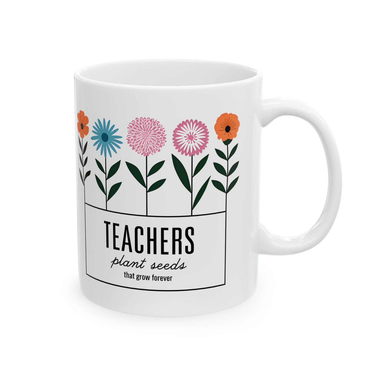 Floral Teacher Ceramic Mug - Perfect Coffee Gift for Educators - 11oz & 15oz