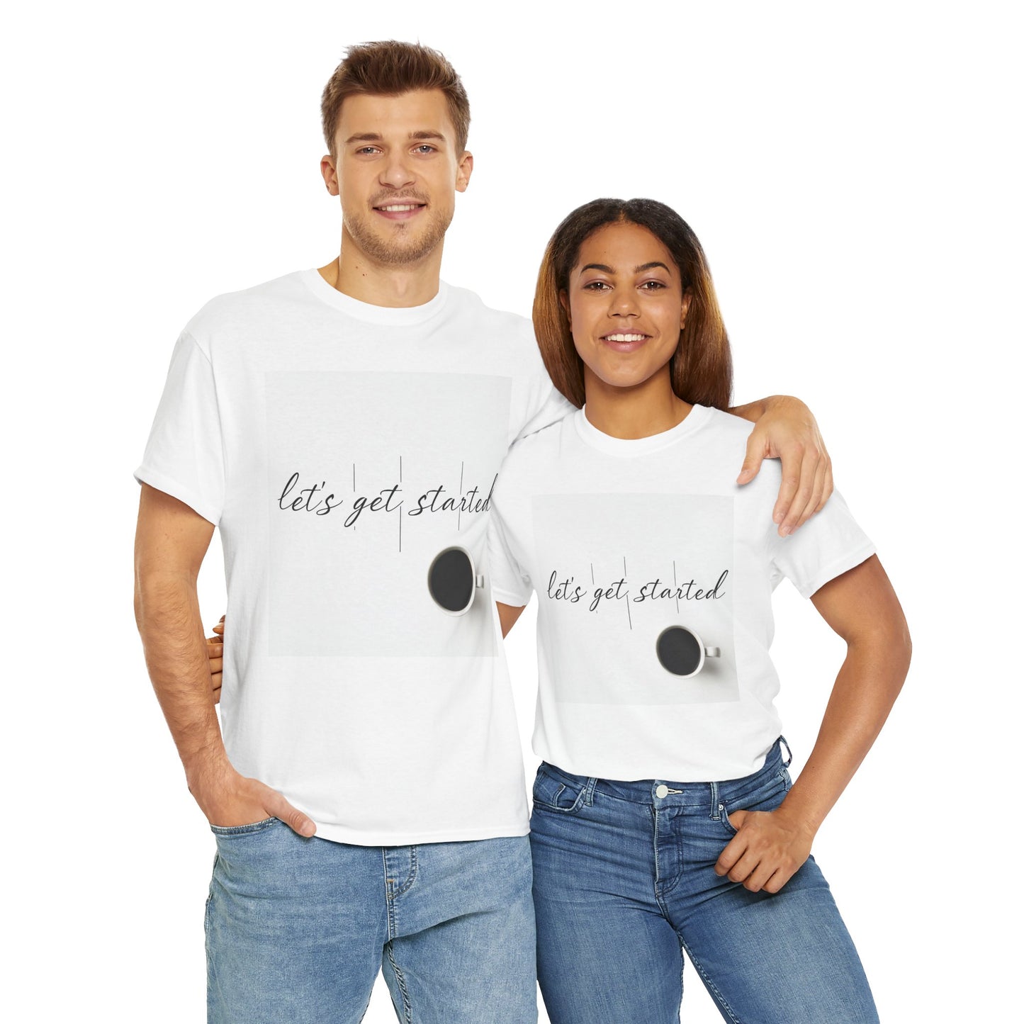 Let's Get Started Coffee Cup Mug Unisex Heavy Cotton Tee Printify