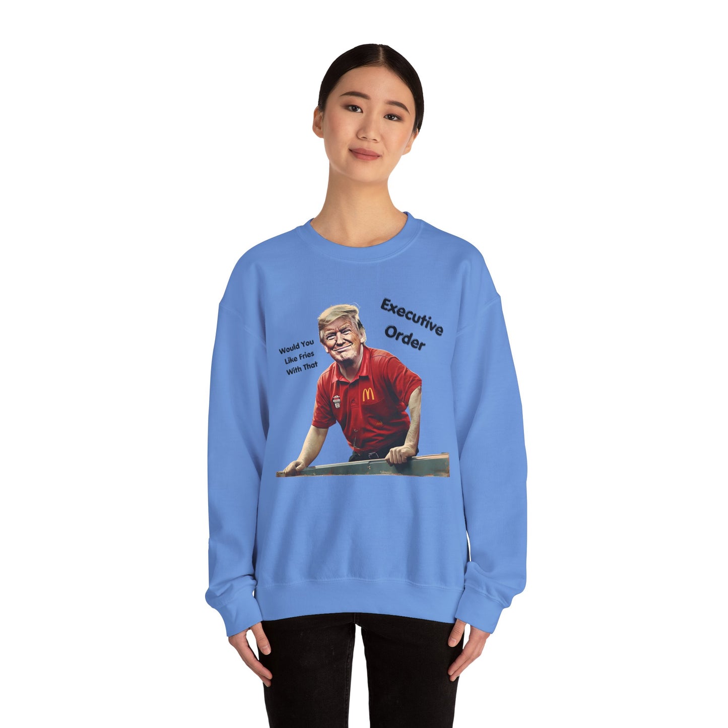 Trump Executive Orders Sweatshirt - Gift For Her Him
