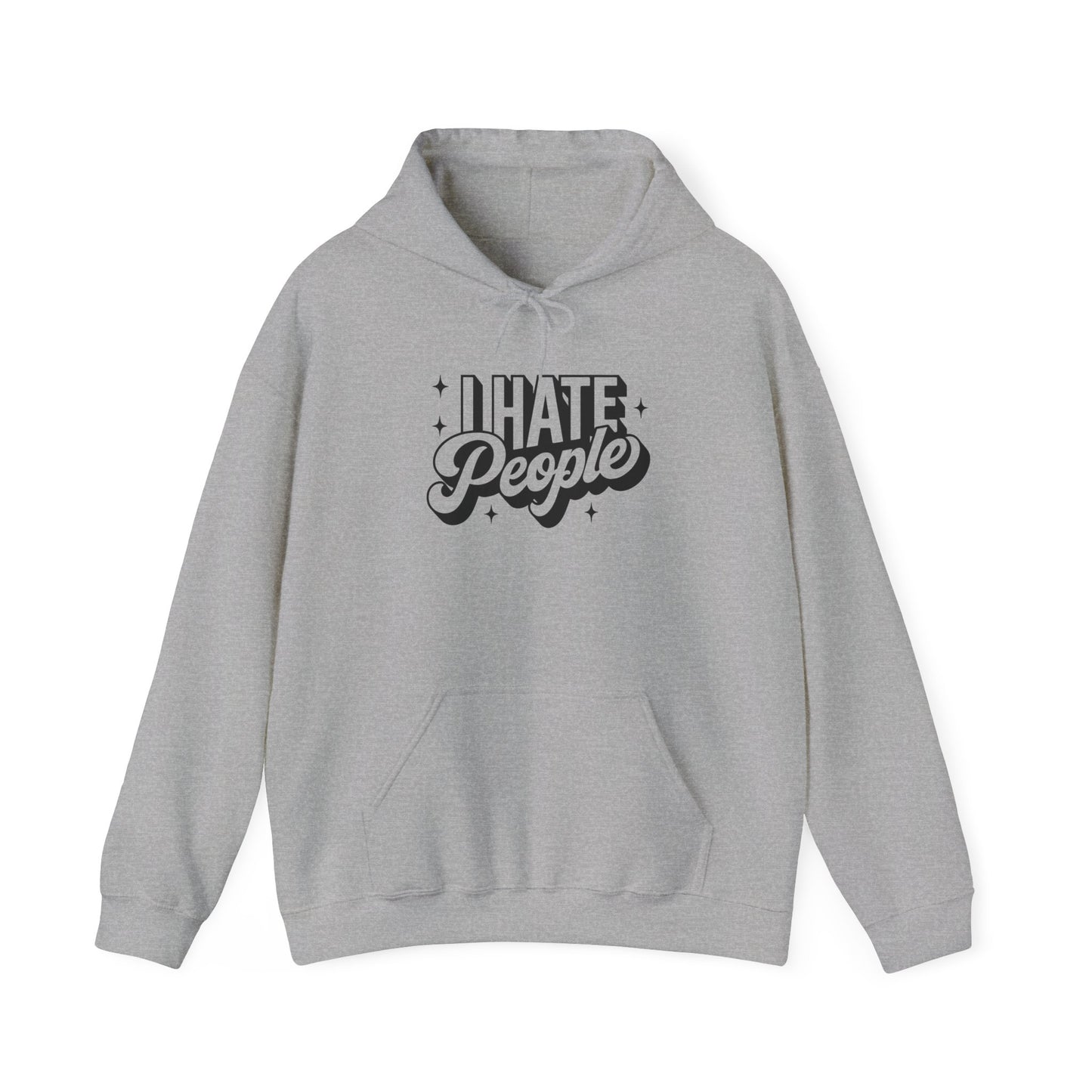 Sarcastic Hoodie I Hate People Valentine Gift Hooded Sweatshirt