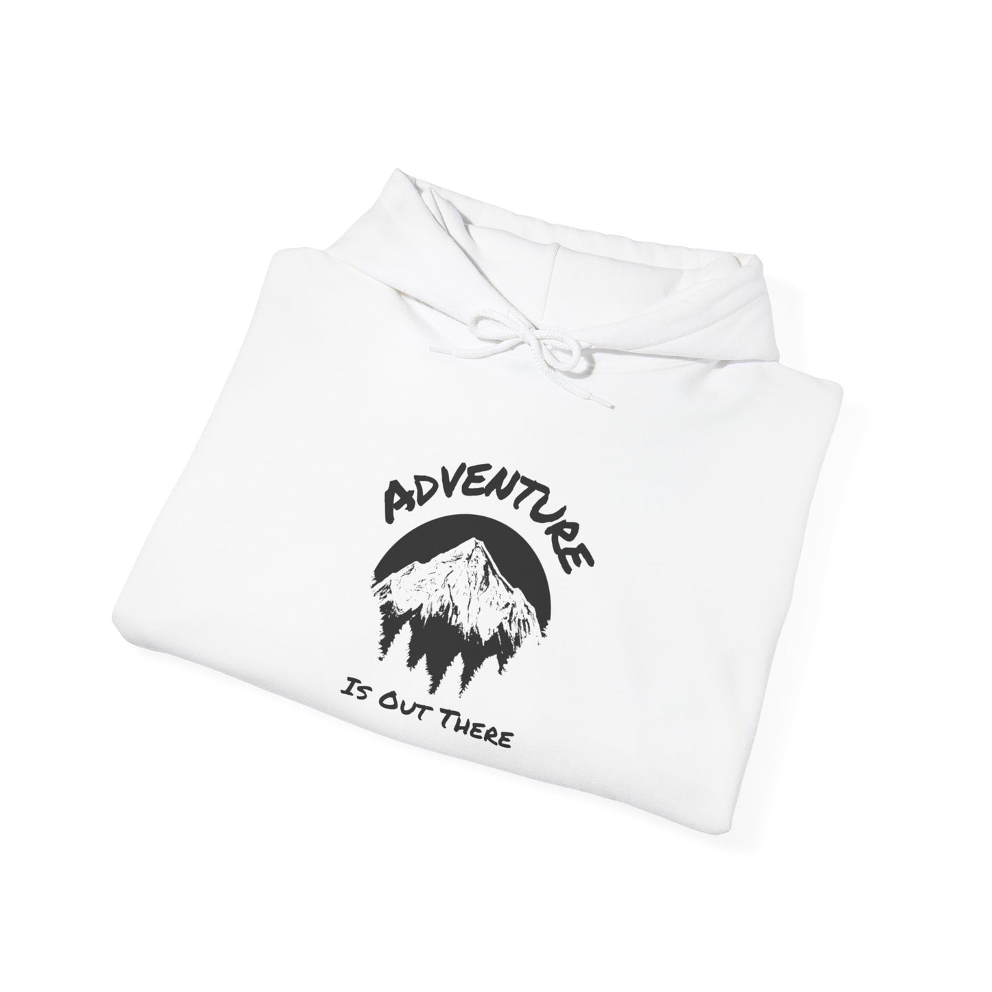 Hoodie Hooded Sweatshirt Adventure Is Out There