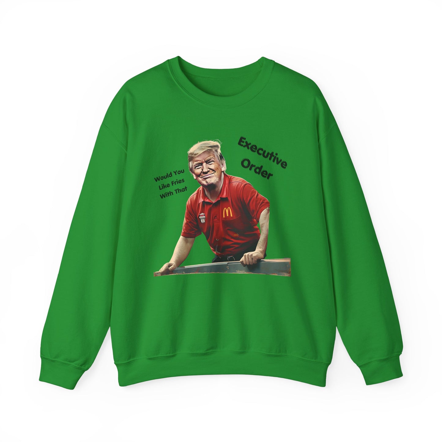 Trump Executive Orders Sweatshirt - Gift For Her Him