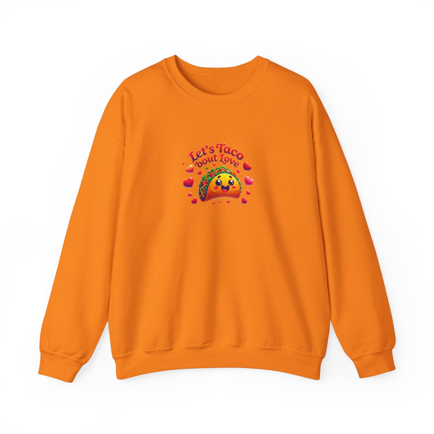 Lets Taco Bout Love Heavy Cotton Valentines Day Sweatshirt