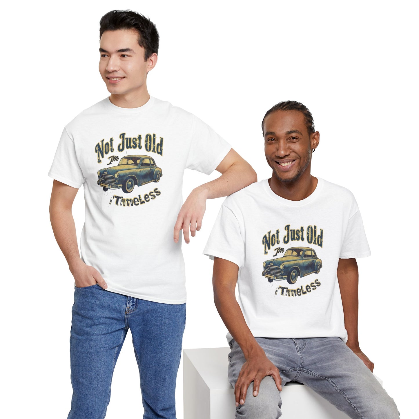 I'm Not Just Old I'm Timeless Unisex Heavy Cotton Tee Printify