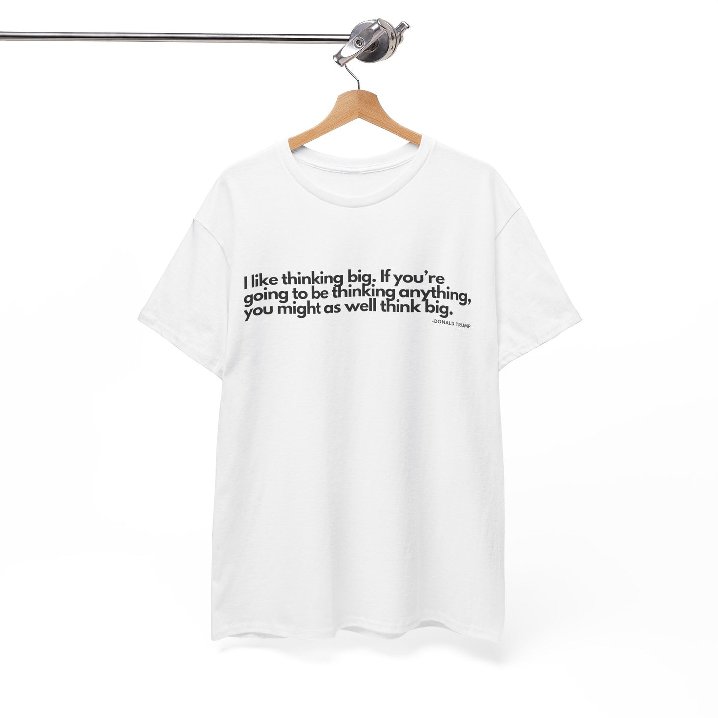 T-Shirt Donald Trump Quote Shirt