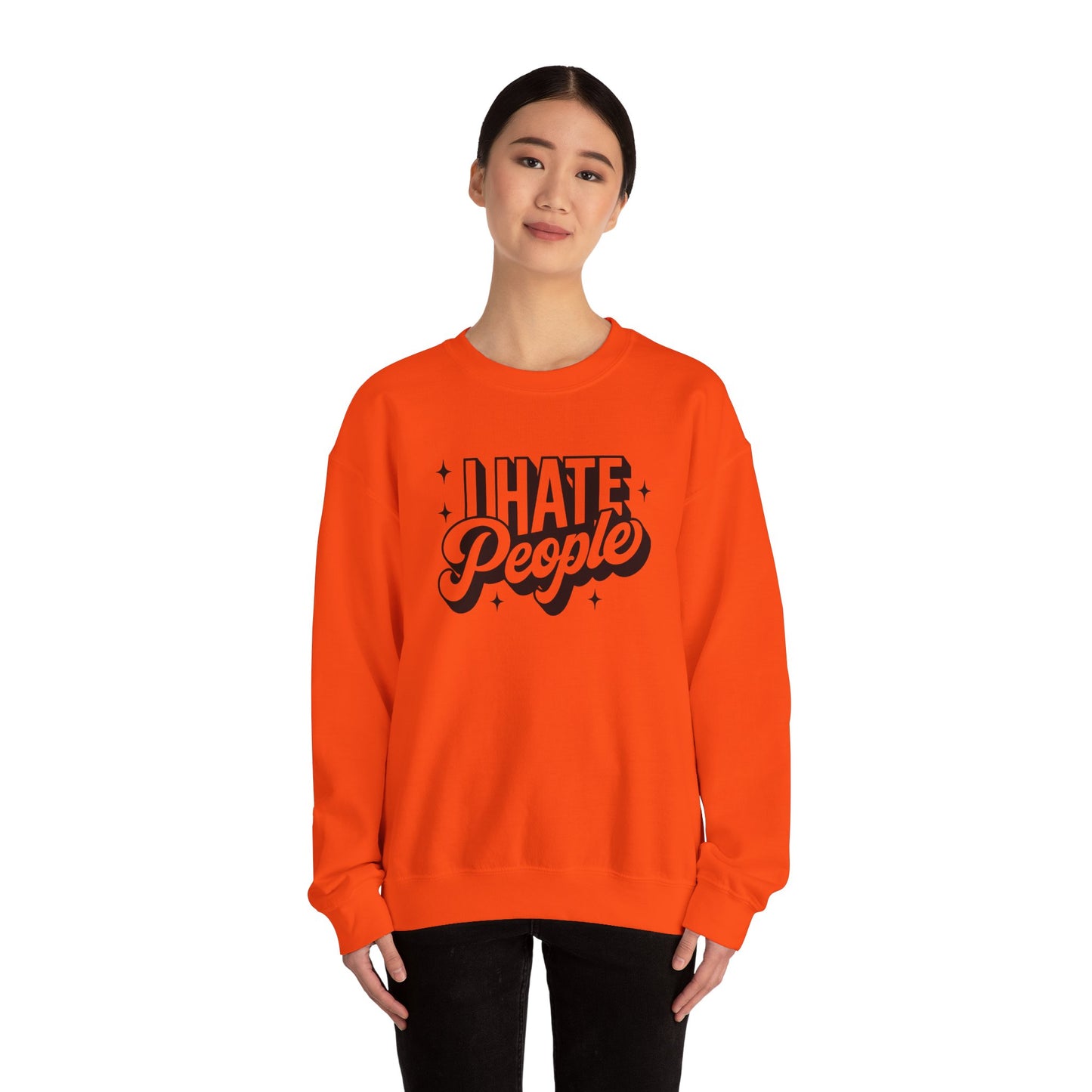 Sweatshirt I Hate People Sarcastic Shirt Gift For Her