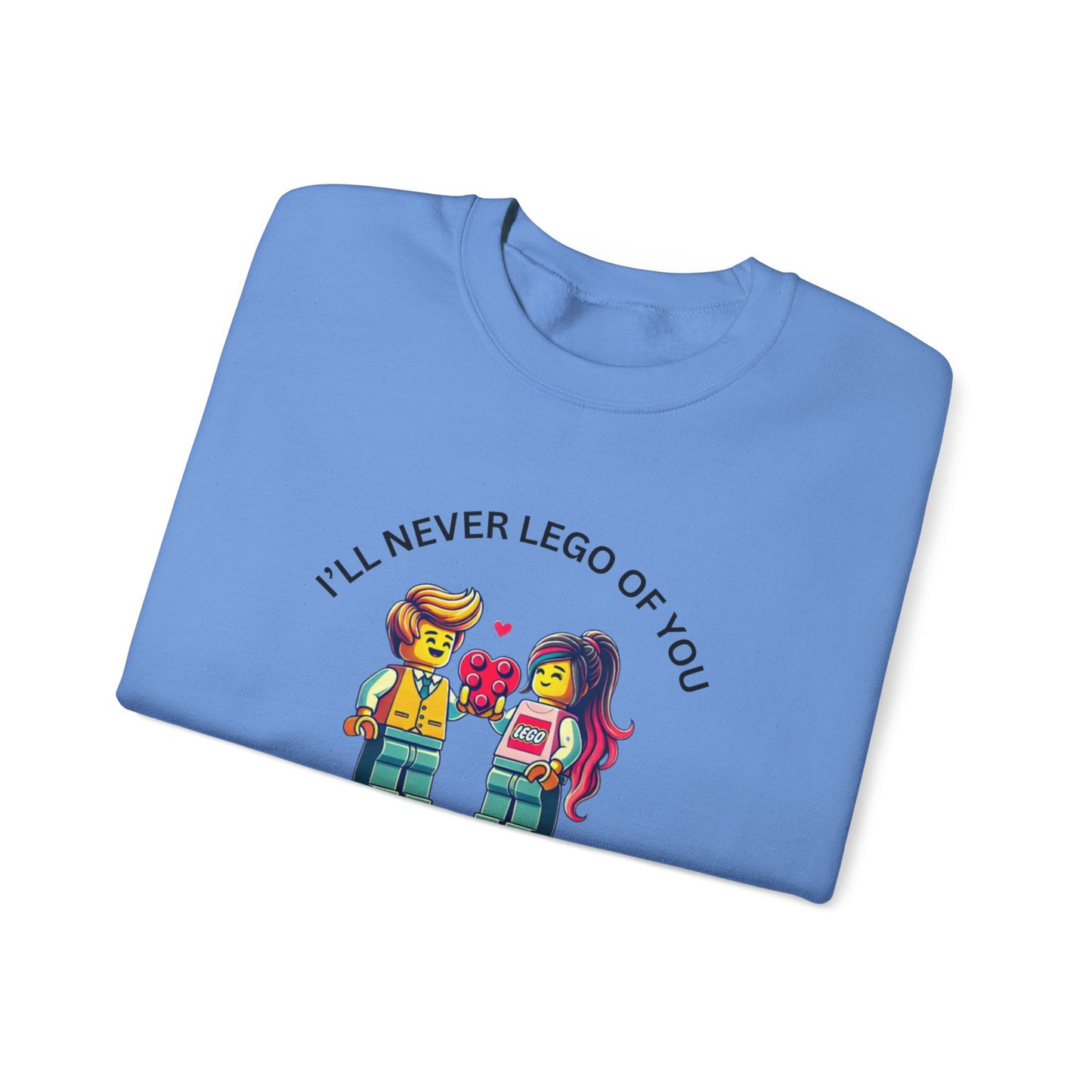 Ill Never Let go Valentines Day Unisex Heavy Blend™ Crewneck Sweatshirt