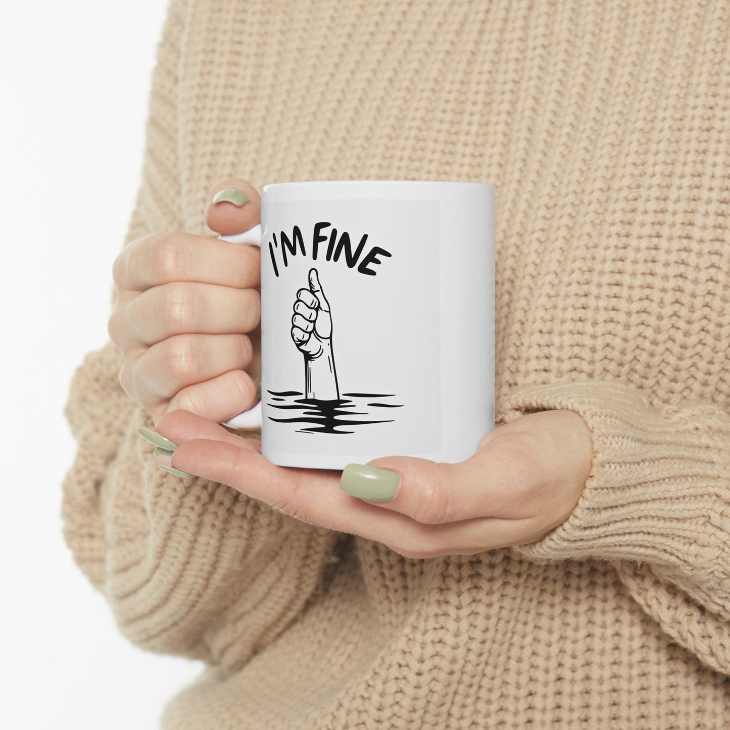 I'm Fine Check Back In 10 Minutes Ceramic Mug, (11oz) Printify