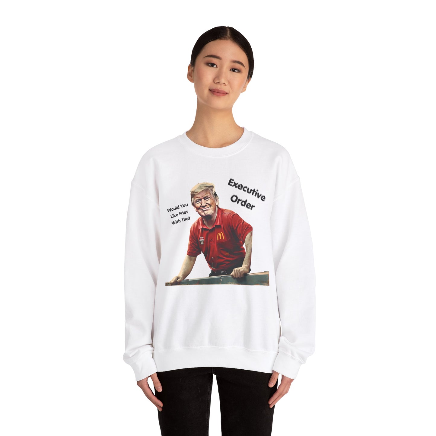Trump Executive Orders Sweatshirt - Gift For Her Him