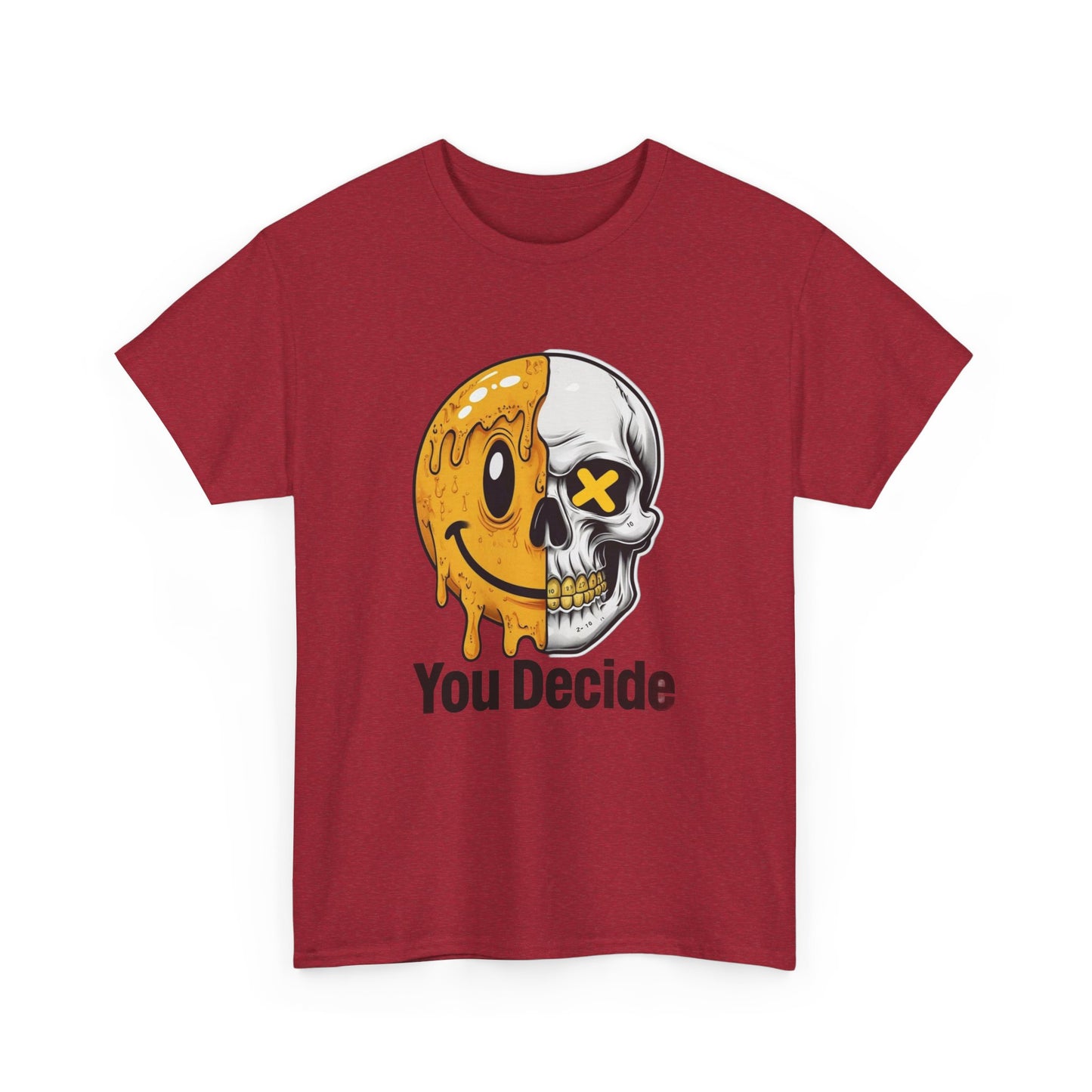 You Decide Unisex Heavy Cotton Tee Printify