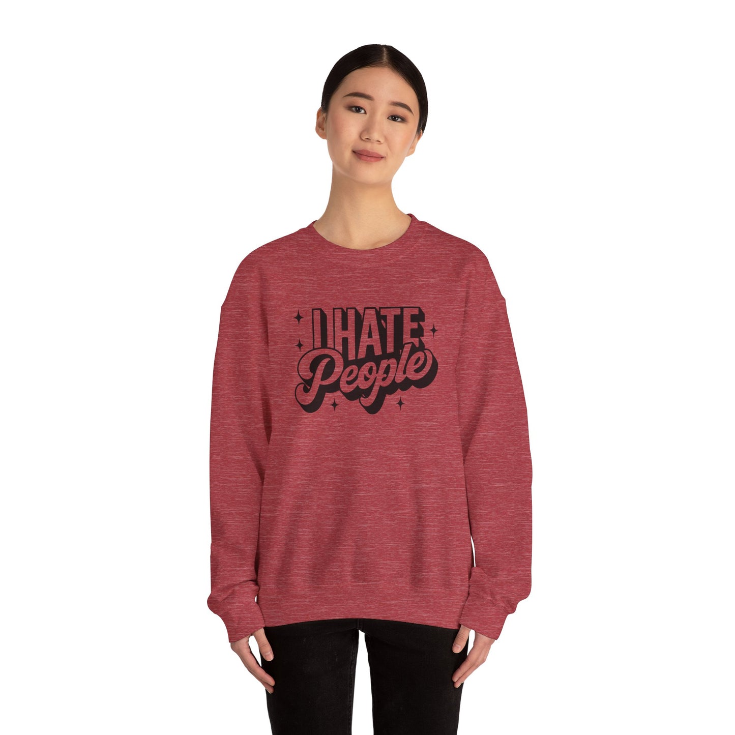 Sweatshirt I Hate People Sarcastic Shirt Gift For Her