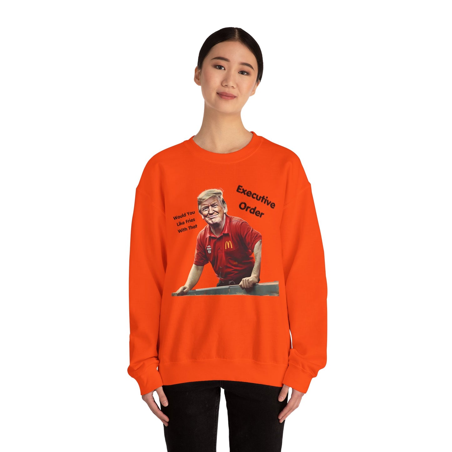 Trump Executive Orders Sweatshirt - Gift For Her Him