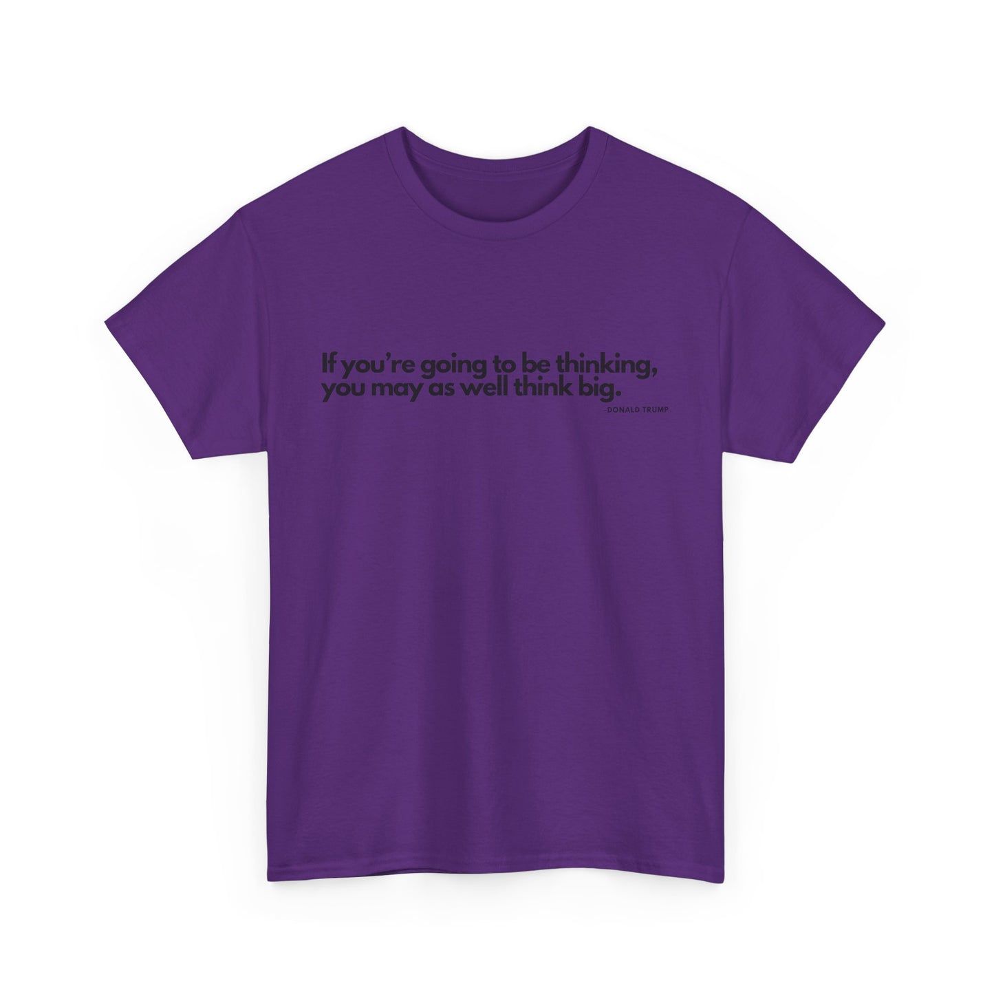 T-Shirt Donald Trump Quote Shirt