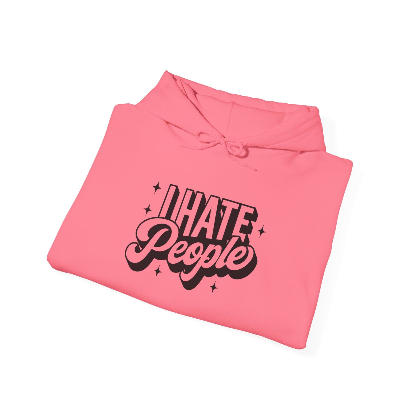 Sarcastic Hoodie I Hate People Valentine Gift Hooded Sweatshirt