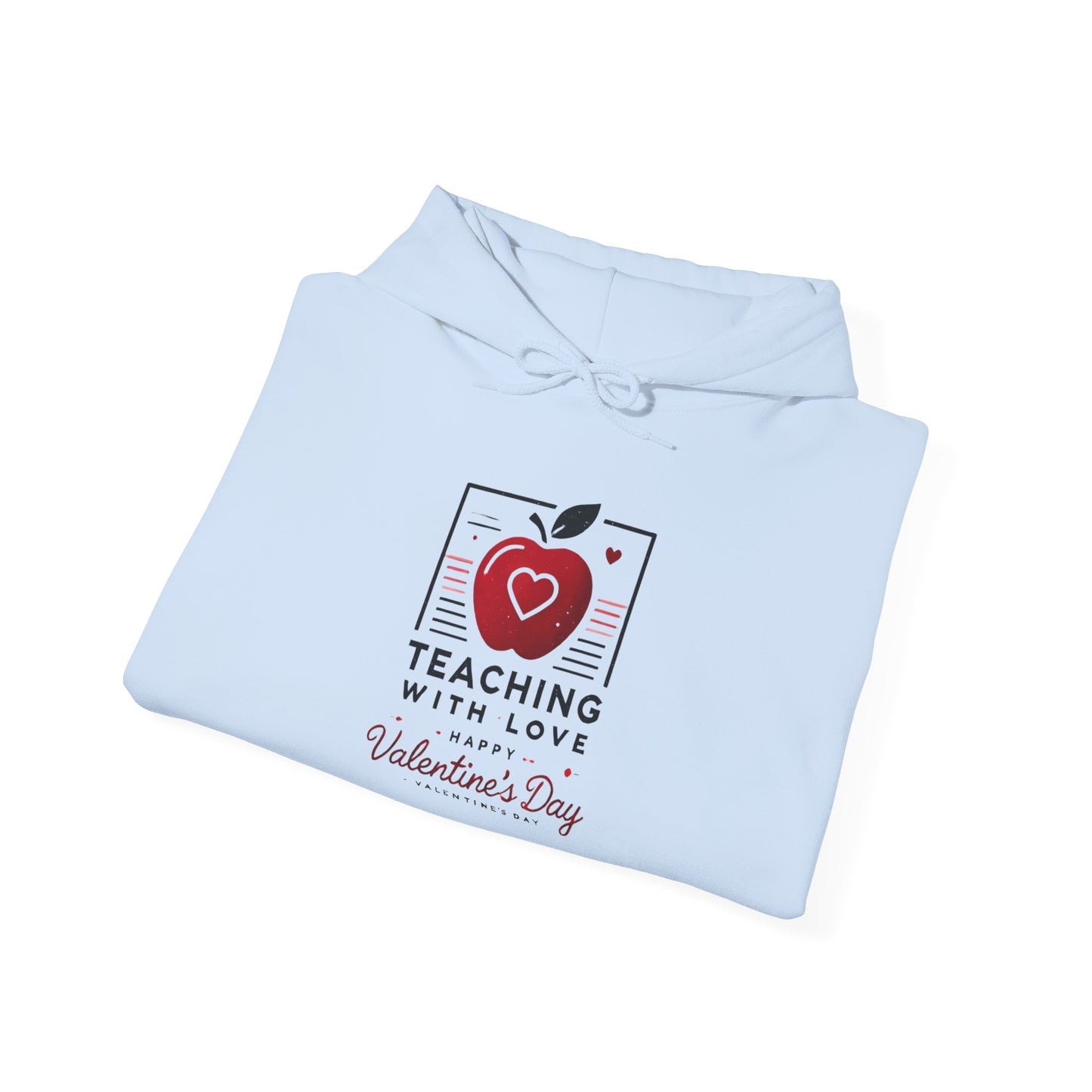 Hoodie Hooded Sweatshirt Teacher with Love Valentines Day Gift For Her