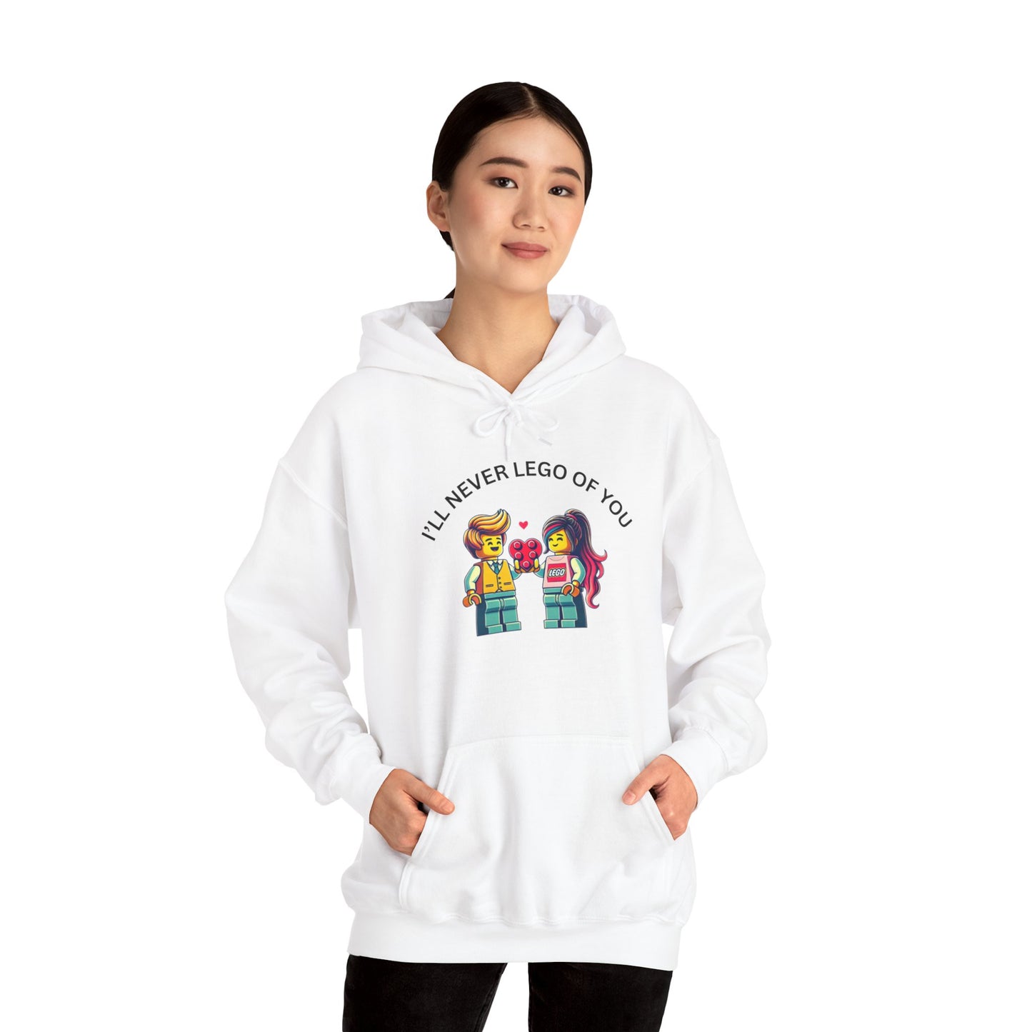 I'll Never LEt GO Heavy Cotton Valentines Day Hoodie Sweatshirt