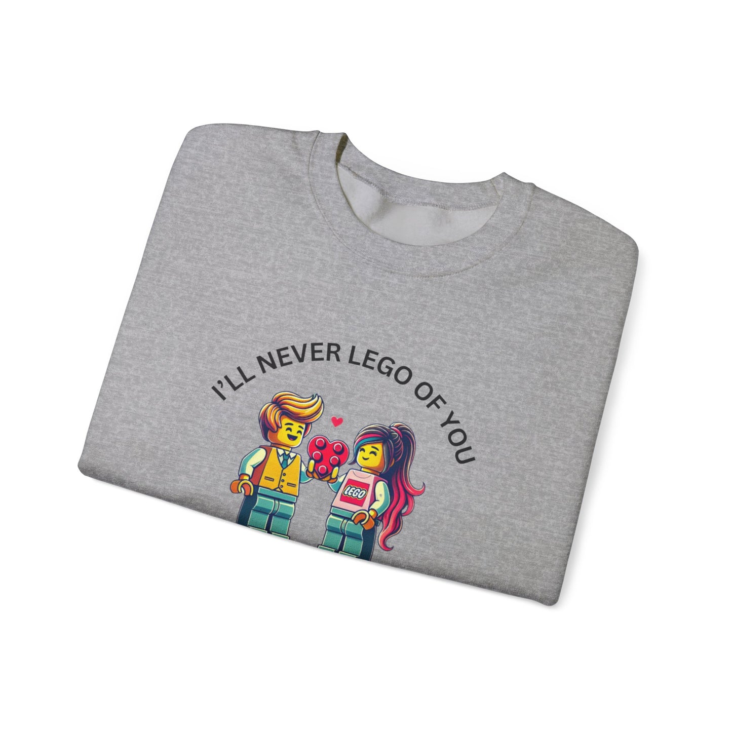 Ill Never Let go Valentines Day Unisex Heavy Blend™ Crewneck Sweatshirt