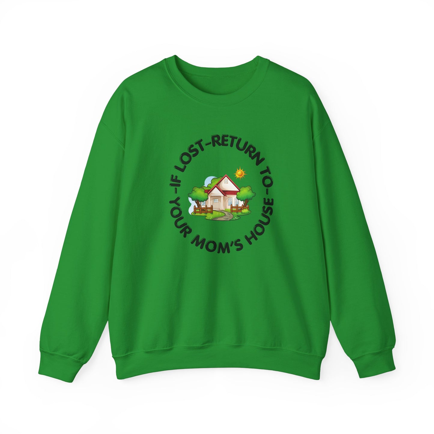 Sweatshirt Your Mom For Him Her Gift Shirt