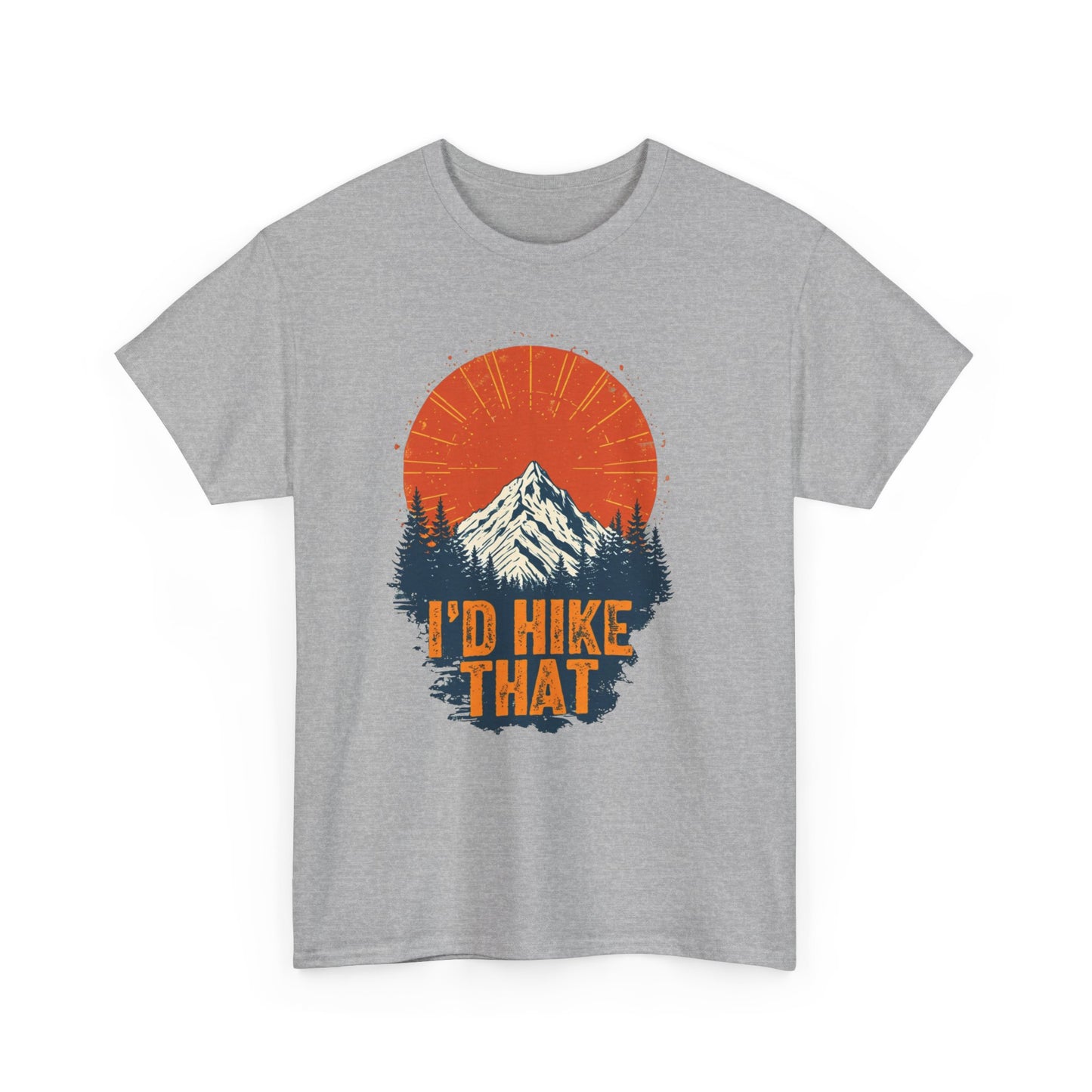 Id Hike That Unisex Heavy Cotton Tee