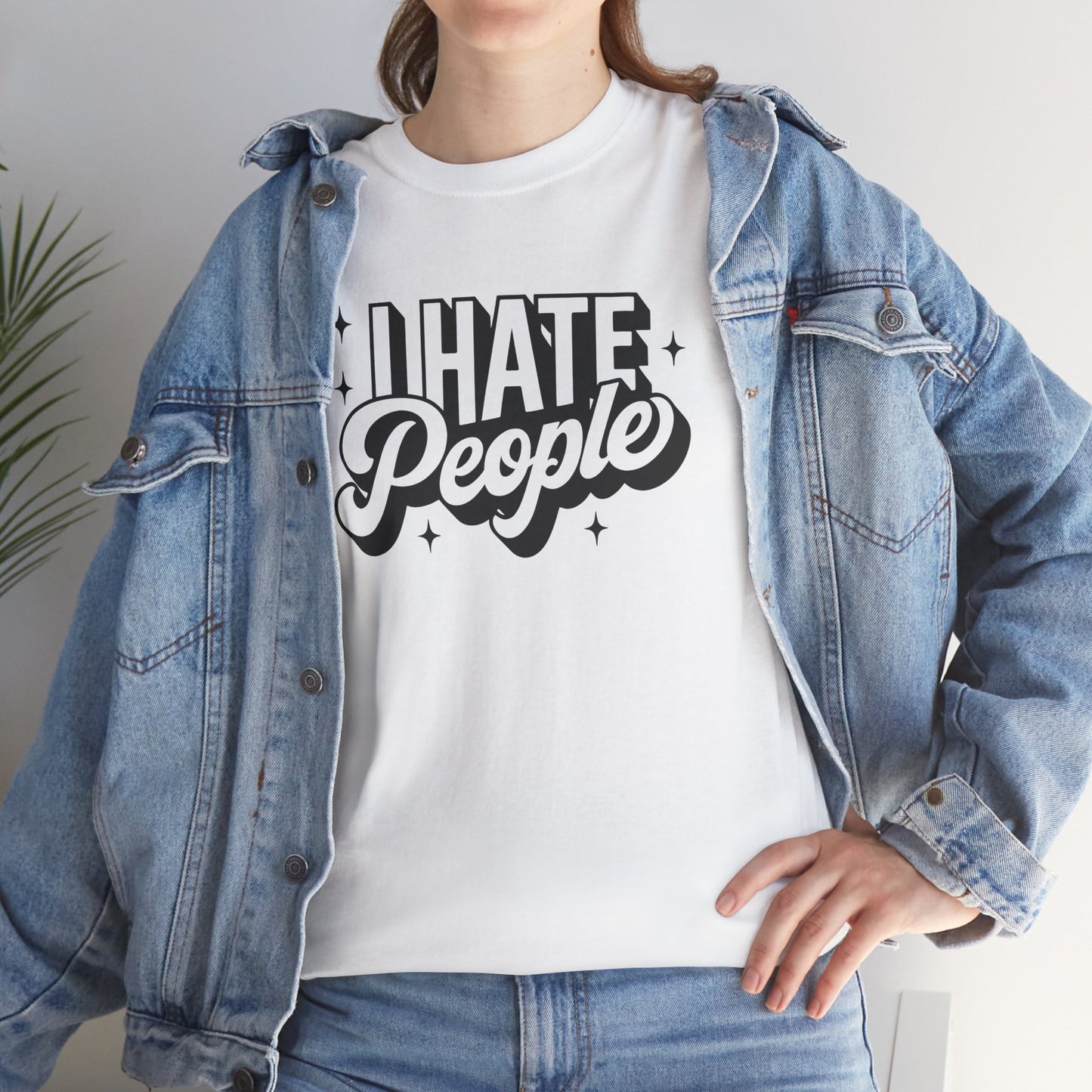 Sarcastic T-Shirt I Hate People Shirt For Her