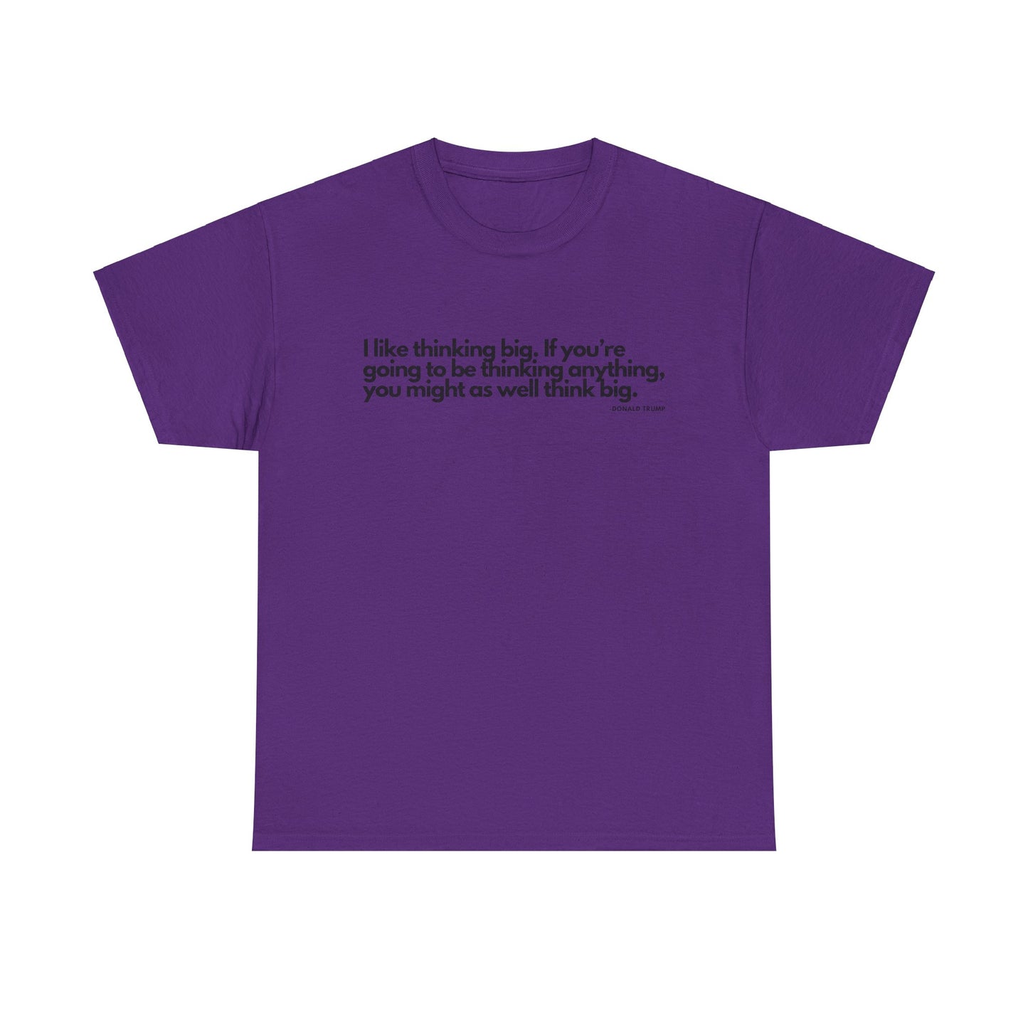 T-Shirt Donald Trump Quote Shirt