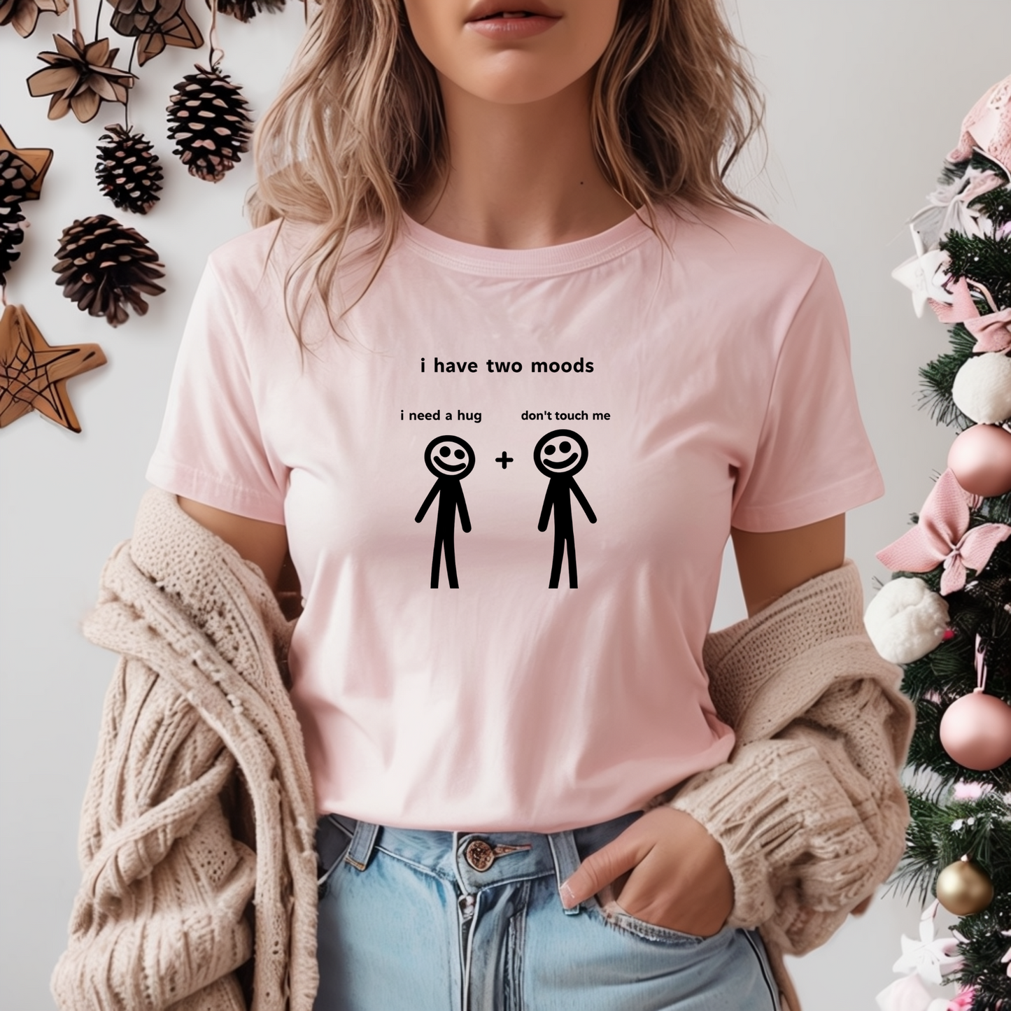 Funny Mood Graphic T-Shirt - "I Have Two Moods: I Need A Hug + Don’t Touch Me"