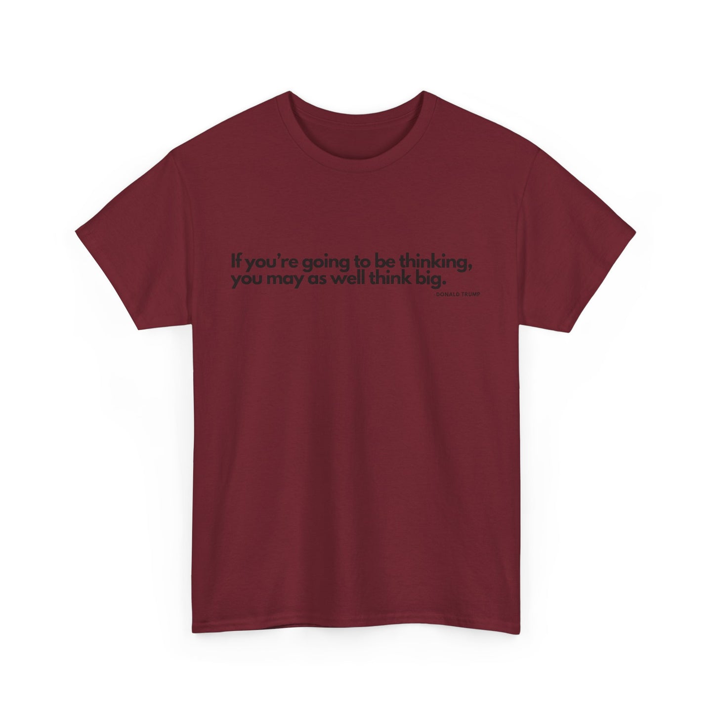T-Shirt Donald Trump Quote Shirt