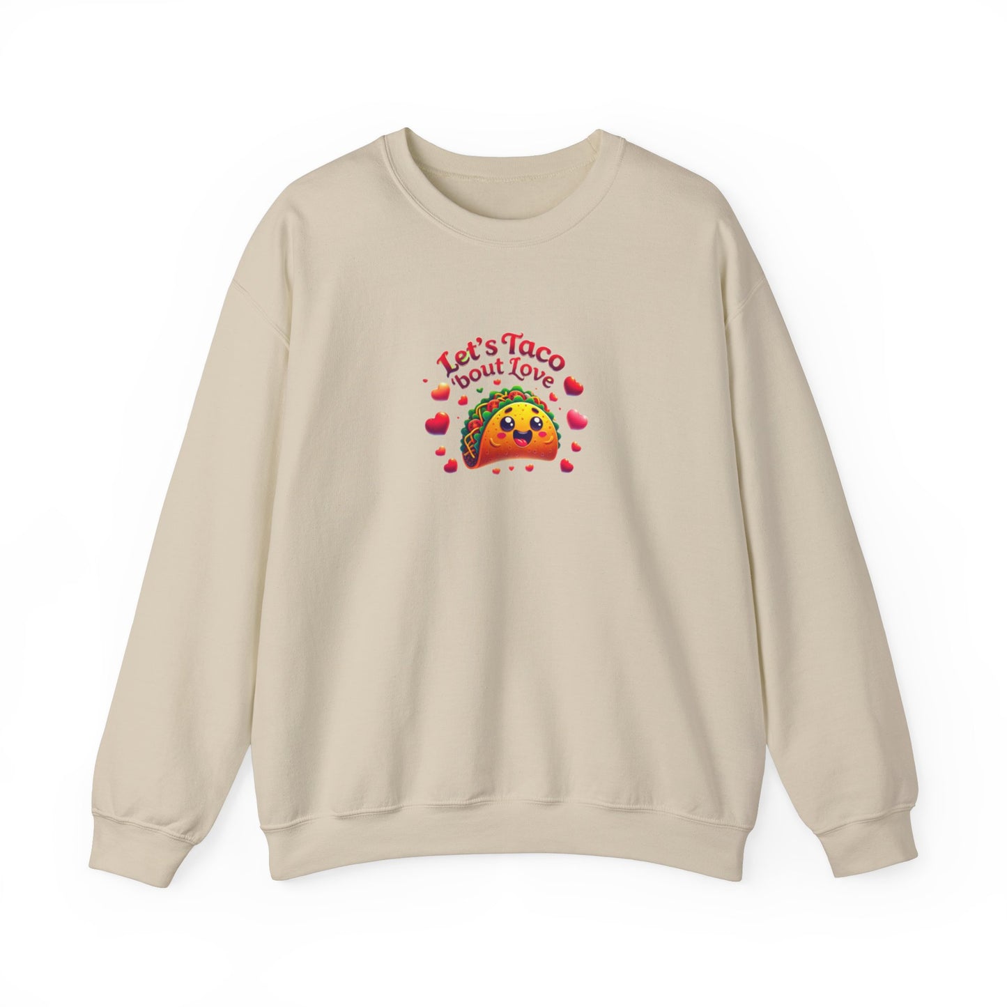 Lets Taco Bout Love Heavy Cotton Valentines Day Sweatshirt