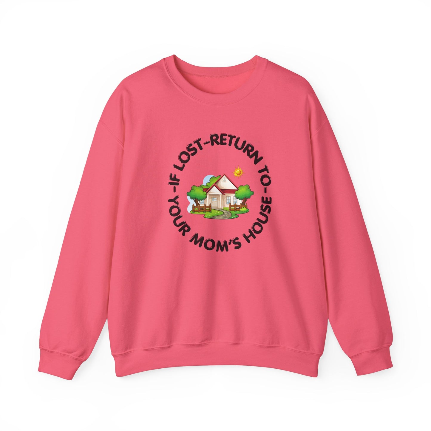 Sweatshirt Your Mom For Him Her Gift Shirt