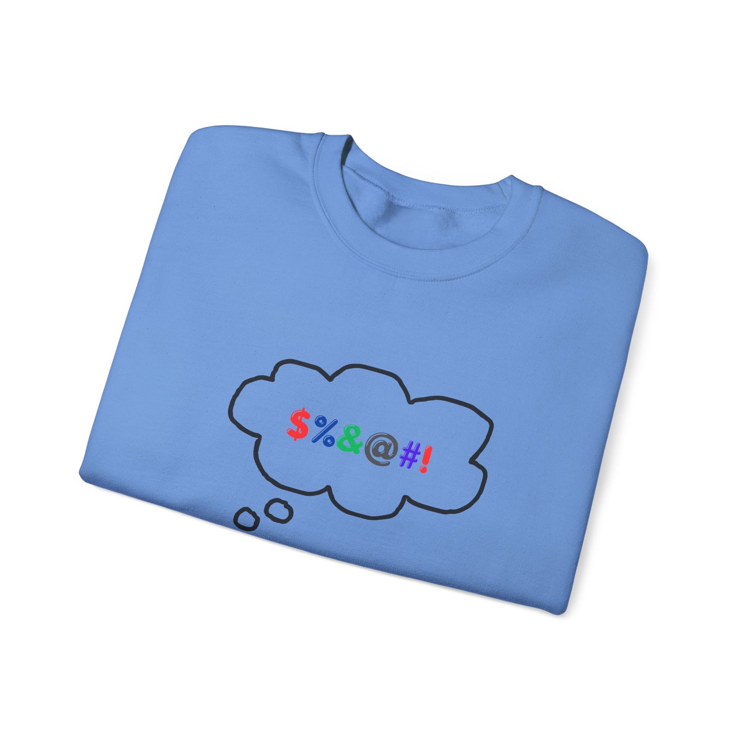 Sweatshirt If You Only Knew Crazy Shirt