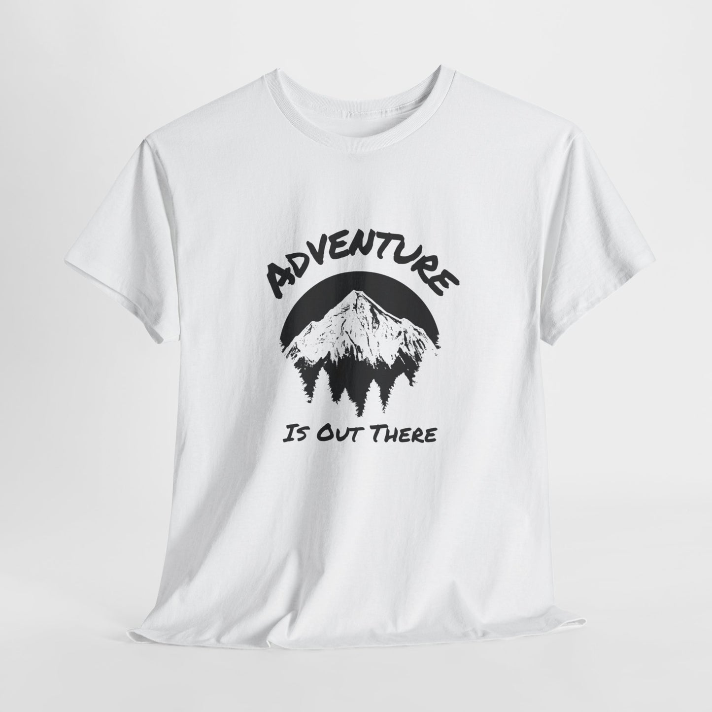 Hiking T-Shirt Adventure Is Out There For Her