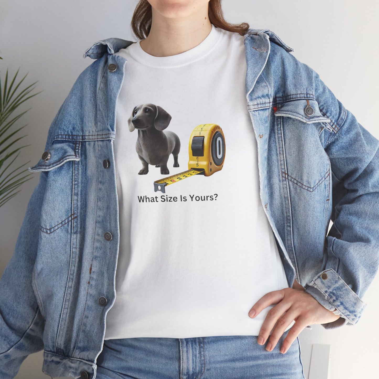 What Size Is Yours Wiener Dog Unisex Heavy Cotton Tee