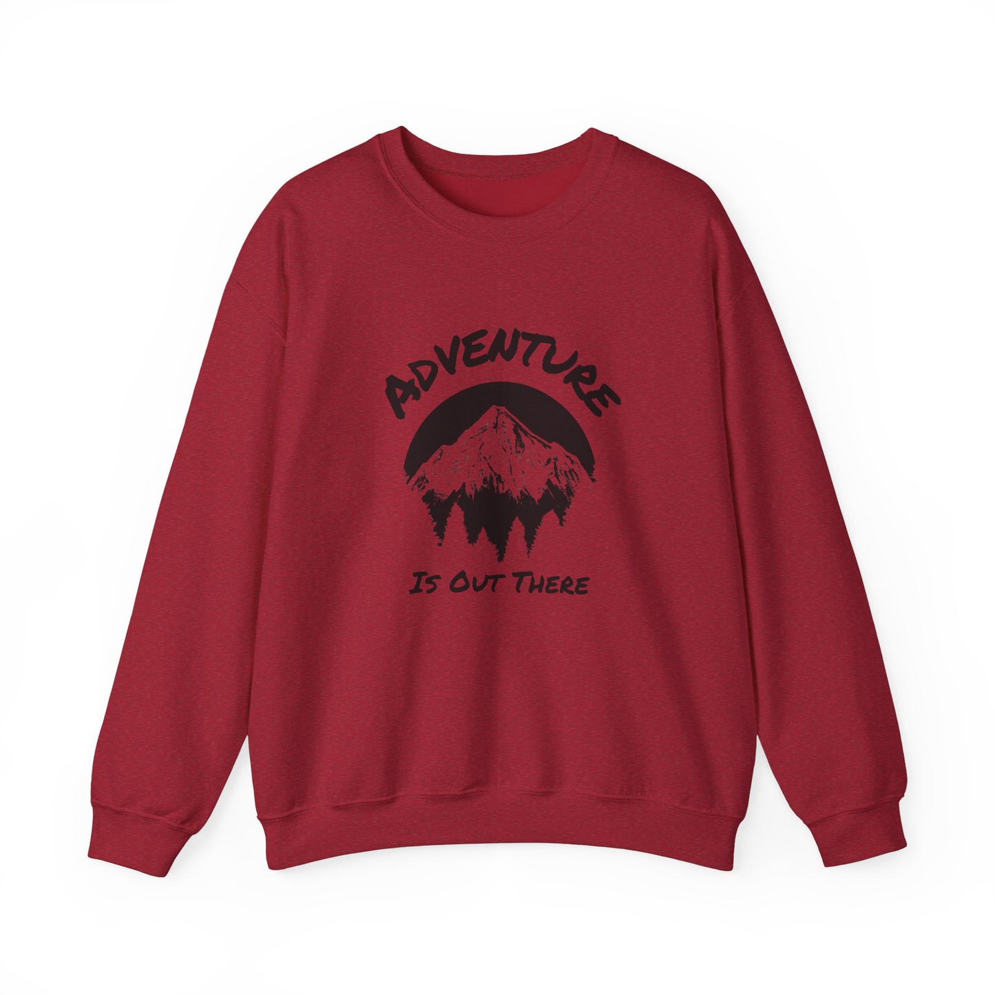Sweatshirt Adventure Is Out There
