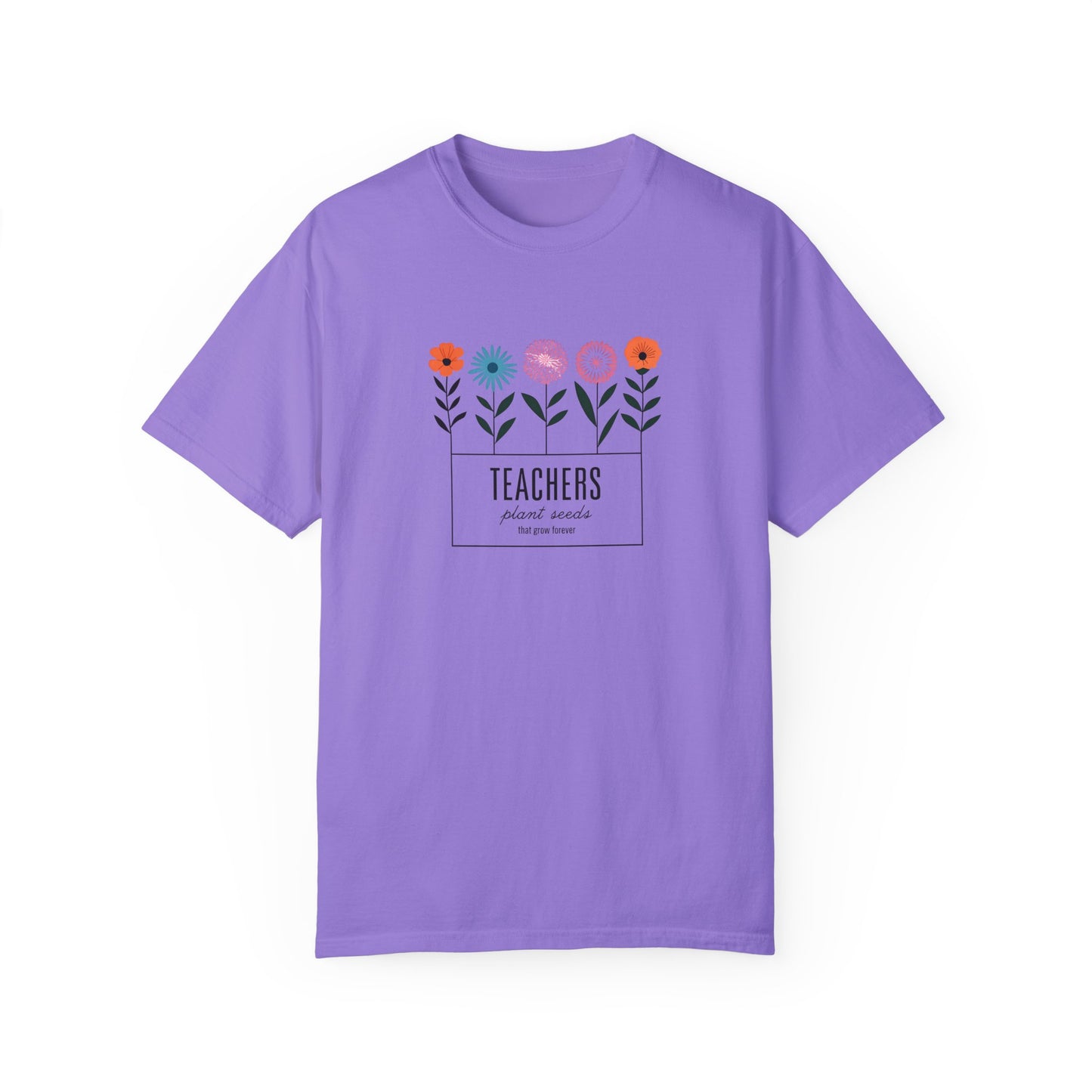 Teacher Plant Seeds T-Shirt Gift For Teachers