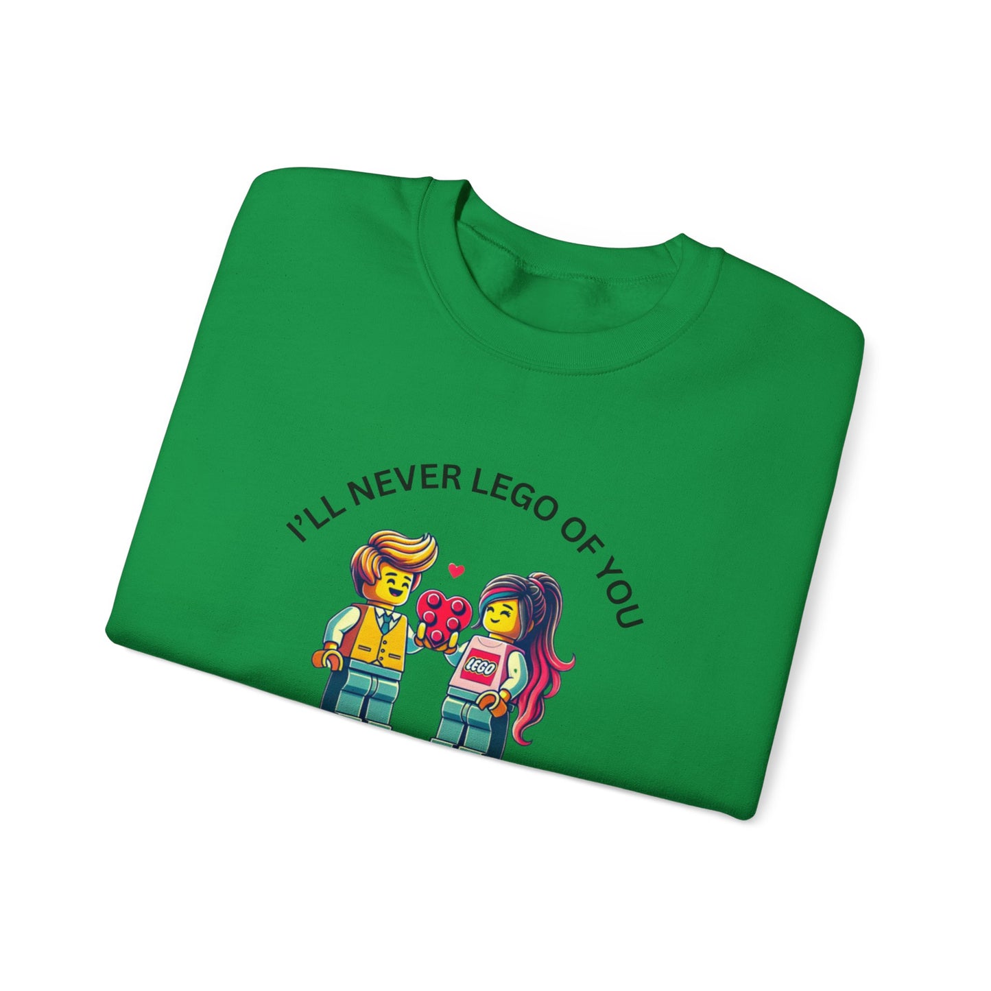 Ill Never Let go Valentines Day Unisex Heavy Blend™ Crewneck Sweatshirt